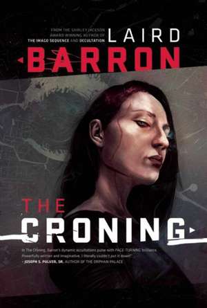 The Croning de Laird Barron