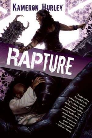 Rapture de Kameron Hurley