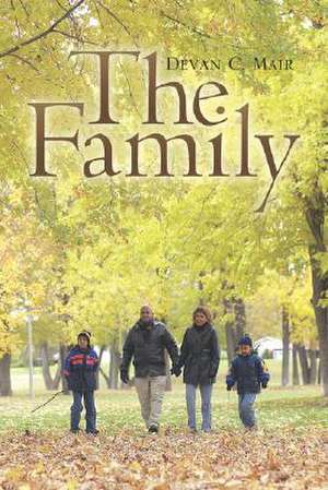 The Family de Devan C. Mair