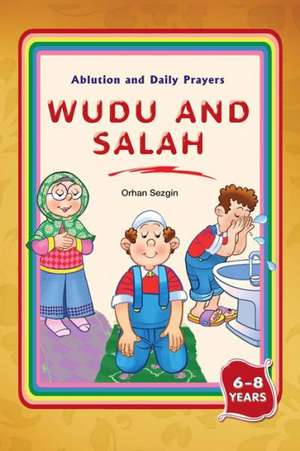 Wudu & Salah de Orhan Sezgin