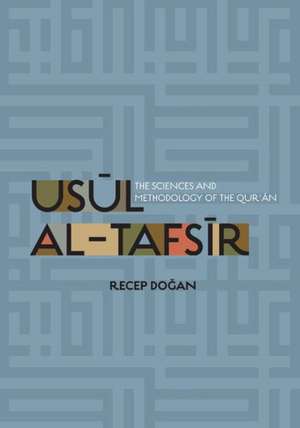 Usul al-Tafsir de Recep Dogan