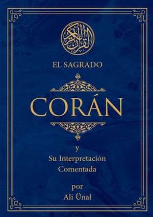 El Sagrado Coran de Ali Unal