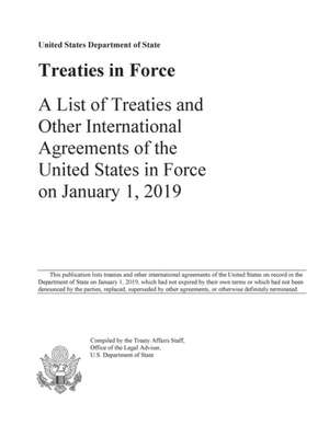 Treaties in Force 2019 de Us State Department