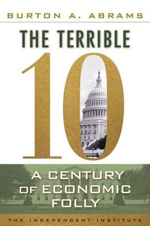 The Terrible 10 de Burton A Abrams