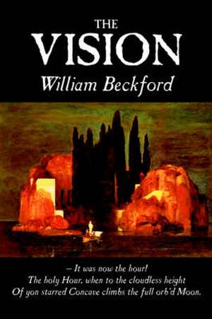 The Vision de William Beckford