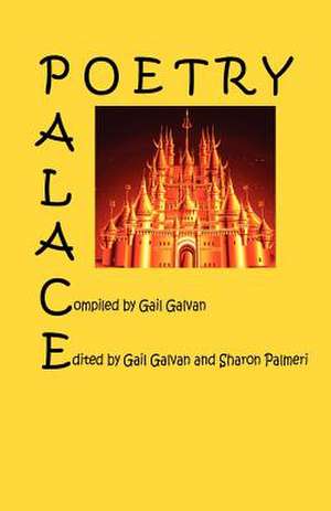 Poetry Palace - 2005 Edition de Gail Galvan