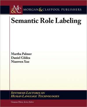 Gildea, D: Semantic Role Labeling