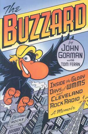 The Buzzard: A Memoir de John Gorman