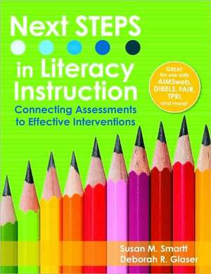 Next Steps in Literacy Instruction de Susan M. Smartt