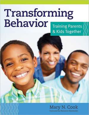 Transforming Behavior de Mary N. Cook