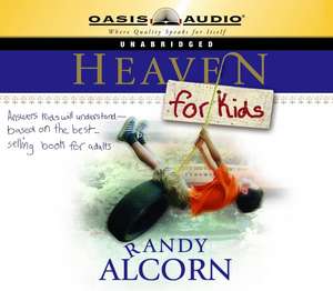 Heaven for Kids de Randy Alcorn