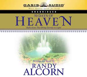 50 Days of Heaven de Randy Alcorn