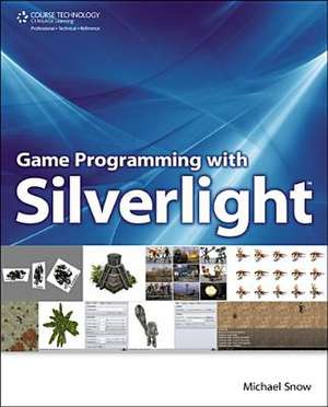 Game Programming with Silverlight de Michael Snow