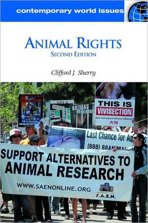 Animal Rights: A Reference Handbook de Clifford J. Sherry