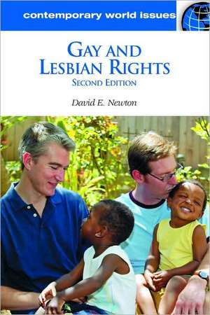 Gay and Lesbian Rights: A Reference Handbook de David E. Newton