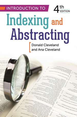 Introduction to Indexing and Abstracting de Ana D. Cleveland