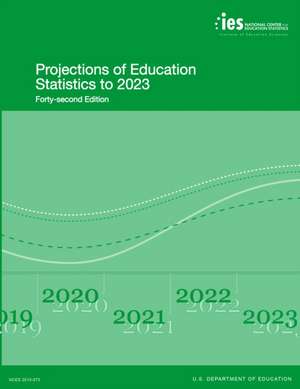 Projections of Education Statistics de Education Department