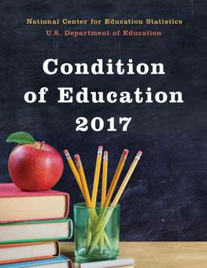 Condition of Education 2017 de Department Education