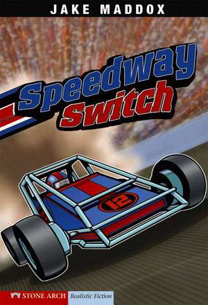 Speedway Switch de Bob Temple