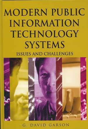 Modern Public Information Technology Systems de G. David Garson