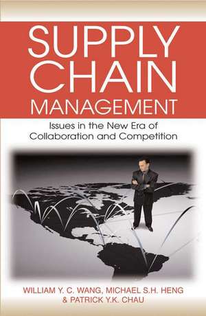 Supply Chain Management de William Y. C. Wang