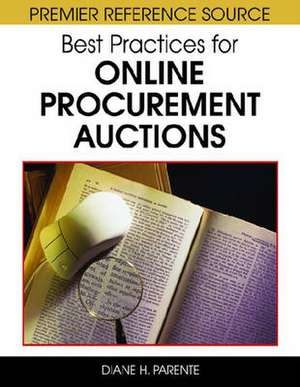 Best Practices for Online Procurement Auctions de Diane H. Parente