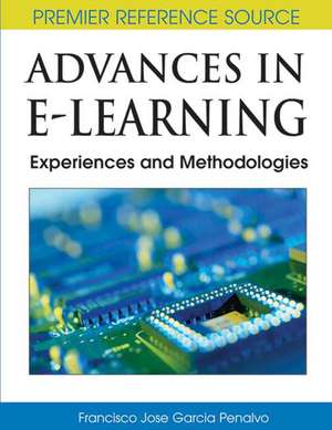 Advances in E-Learning de Francisco Jose Garcia Penalvo