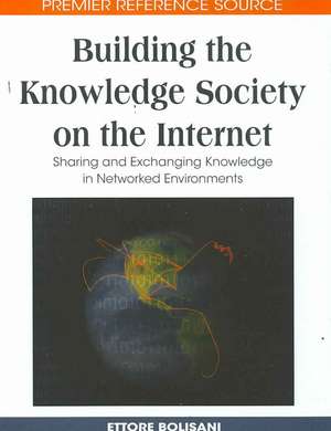 Building the Knowledge Society on the Internet de Ettore Bolisani