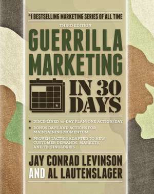 Guerrilla Marketing in 30 Days de Al Lautenslager