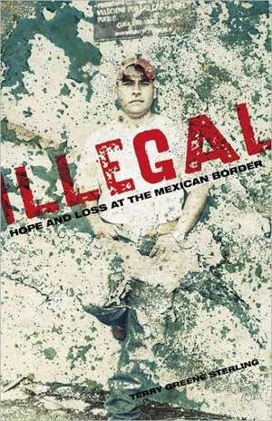 Illegal de Terry Sterling