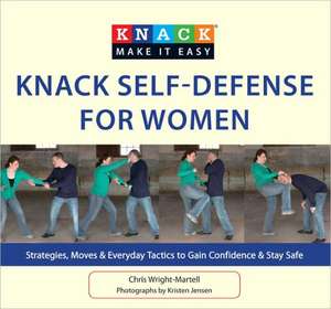 Knack Self-Defense for Women de Chris Wright-Martell