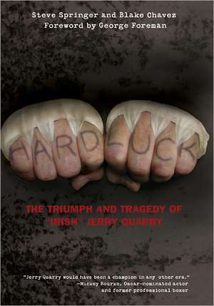 Hard Luck de Steve Springer