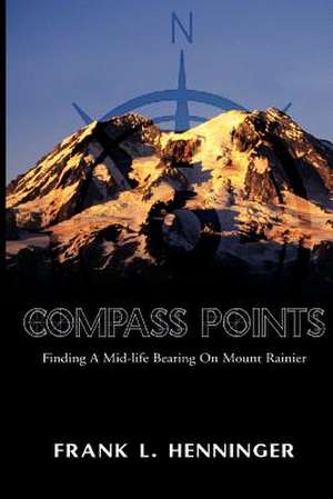 Compass Points de Frank L. Henninger