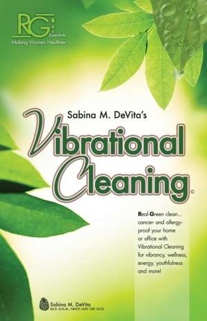 Vibrational Cleaning de Sabina DeVita