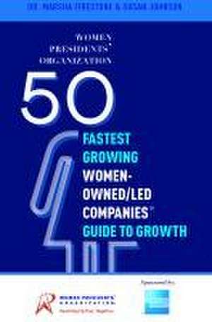 50 Fastest Growing Women-Owned/Led Companies(tm) Guide to Growth de Firestone