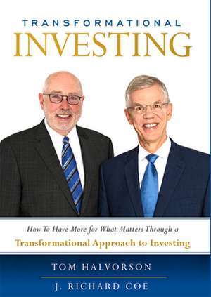 Transformational Investing de Tom Halvorson