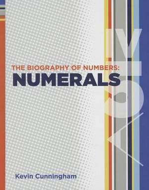 Numerals de Kevin Cunningham