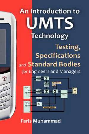 An Introduction to Umts Technology de Faris A. Muhammad