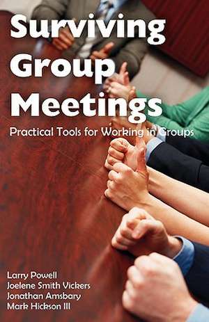 Surviving Group Meetings de Larry Powell