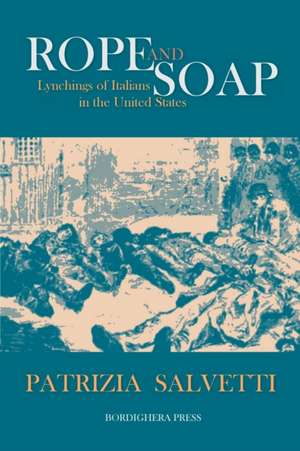 Rope and Soap de Patrizia Salvetti