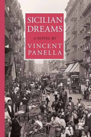 Sicilian Dreams de Vincent Panella