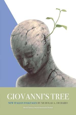 Giovanni's Tree de Nicholas A. Dichario