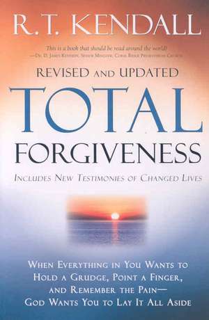 Total Forgiveness de R.T. KENDALL