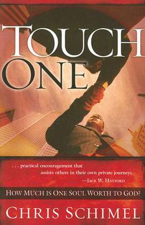 Touch One de Chris Schimel