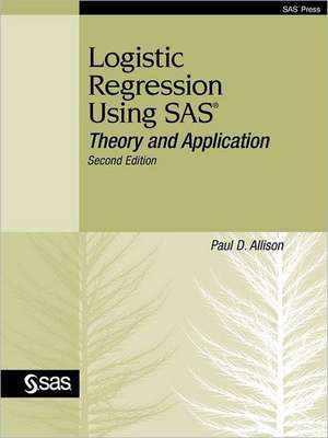 Logistic Regression Using SAS de D. Allison Paul