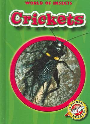 Crickets de Emily K. Green