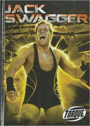 Jack Swagger de Mark Roemhildt