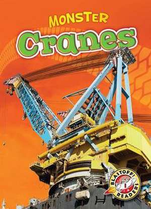 Monster Cranes de Nick Gordon