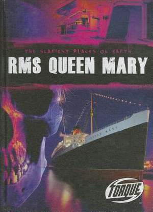 RMS Queen Mary de Michael Ferut