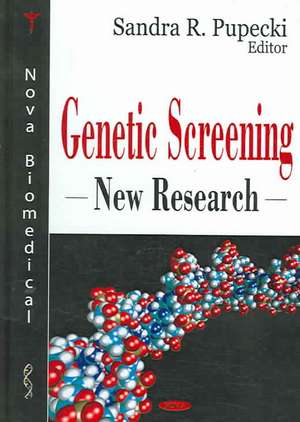 Genetic Screening de Sandra R. Pupecki